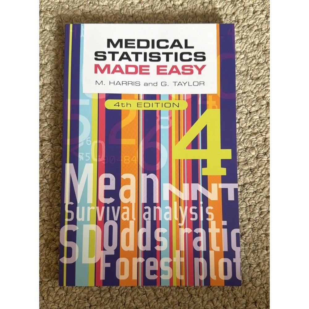 Medical Statistics Made Easy Fourth Edition By Michael Harris Gordon‎ Taylor